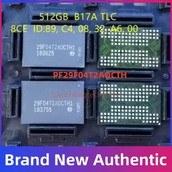 PF29F04T2AOCTH 512G B17A на чип за памет TLC BGA132 частици памет