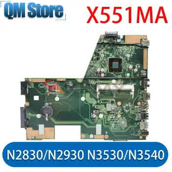 X551MA N2815/N2830/N2930/N2940/N3530/N3540 Процесор дънна Платка за лаптоп ASUS F551MA X551MA R512MA дънна Платка за лаптоп