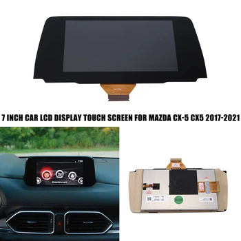 AU05 - 7-Инчов Авто Радио Мултимедиен Плейър Навигация LCD Сензорен Дисплей TM070RDHP05-00 За Mazda CX-5 CX5 2017-2021