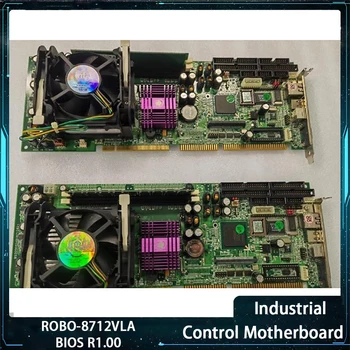 ROBO-8712VLA BIOS R1.00 дънна Платка индустриален мениджмънт с паметта и вентилатора за Високо качество, бърза доставка работи перфектно