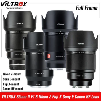 VILTROX 85 мм II F1.8 Nikon Z Canon RF Fuji X Sony E-mount Обектив Полнокадровый Портретен Обектив с автофокус Обектив С Голяма бленда
